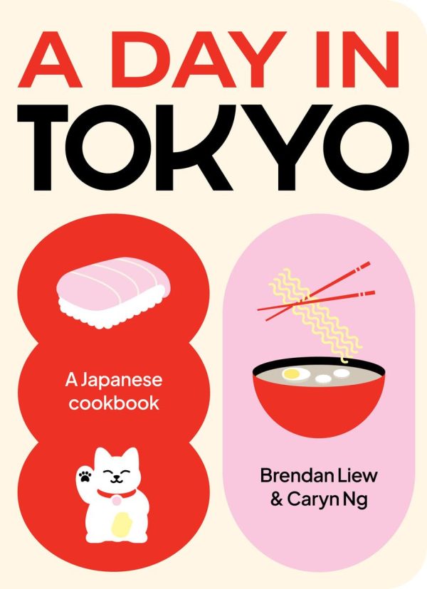 A Day in Tokyo: Cook Eat Drink (Brendan Liew, Caryn Ng) Online now