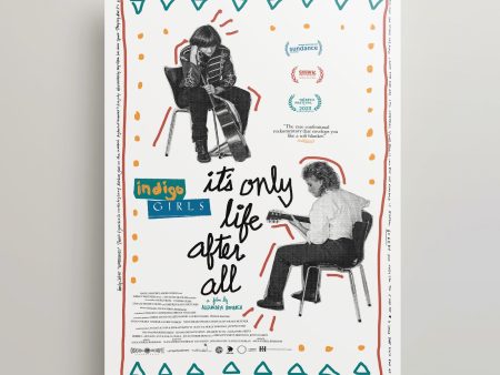 Indigo Girls: It s Only Life After All Screen Prints Fashion