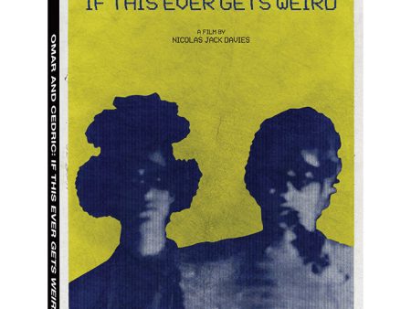 Omar and Cedric: If This Ever Gets Weird (Pre-Order) Online Hot Sale