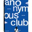 Anonymous Club Supply