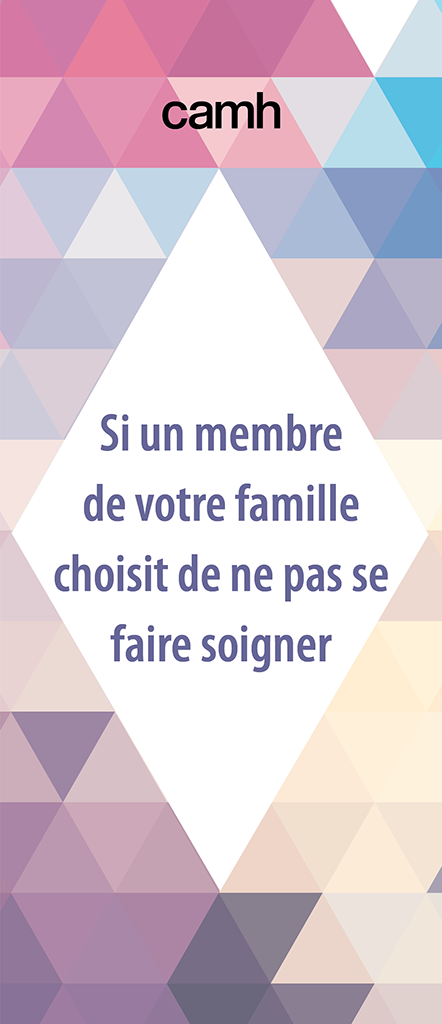 When a family member chooses not to seek help|Si un membre  de votre famille choisit de ne pas se faire soigner Online