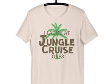 I Laugh At Jungle Cruise Jokes Shirt Fashion