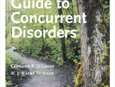 A Family Guide to Concurrent Disorders|Guide à l’intention des familles sur les troubles concomitants Hot on Sale