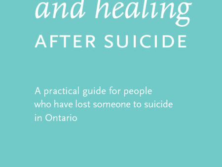 Hope and Healing after Suicide|L’espoir et la guérison après un suicide Online now