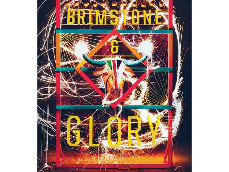 Brimstone & Glory Poster Supply