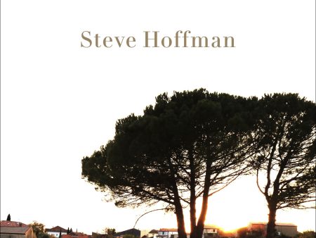 A Season for That: Lost and Found in the Other Southern France (Steve Hoffman) Hot on Sale