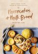 Mooncakes and Milk Bread: Sweet and Savory Recipes Inspired by Chinese Bakeries (Kristina Cho) *Signed* For Sale