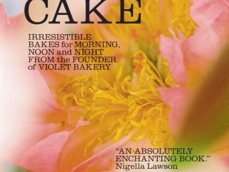 Love Is a Pink Cake: Irresistible Bakes for Morning, Noon, and Night (Claire Ptak) Fashion