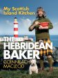 The Hebridean Baker: My Scottish Island Kitchen (Coinneach MacLeod) Online now