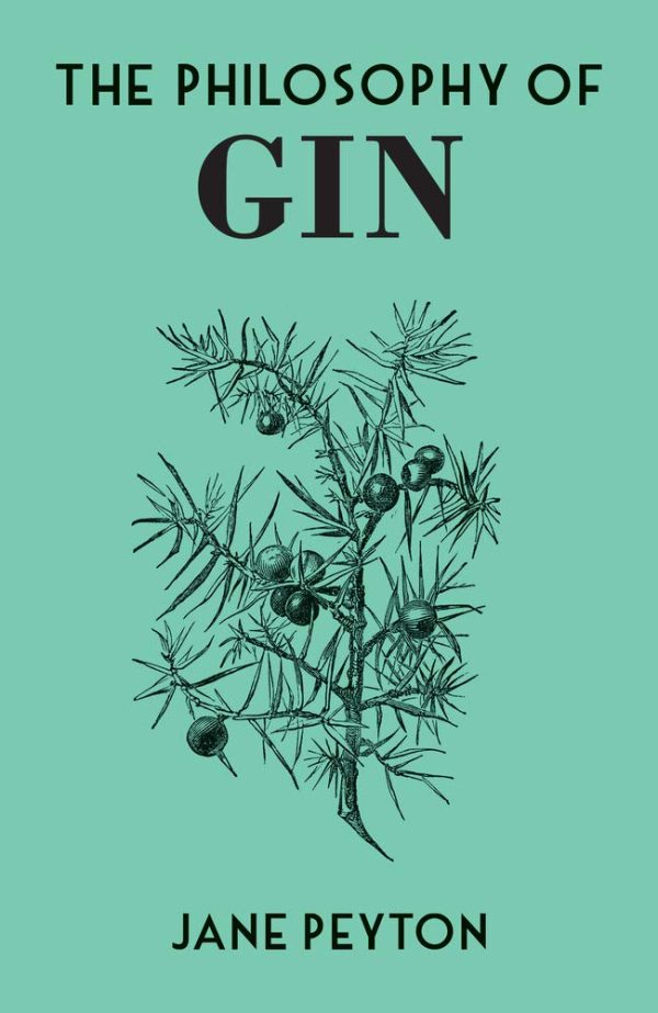 The Philosophy of Gin (Jane Peyton) Cheap